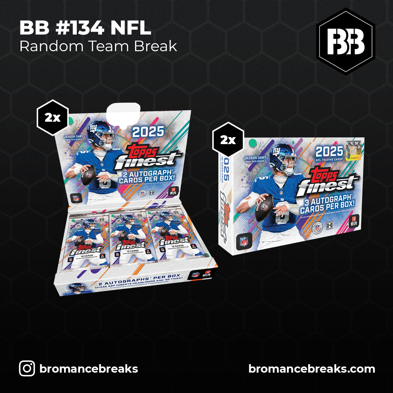BB Break #134 / Topps Finest NFL 4 Box Mixer Break (2x Hobby, 2x