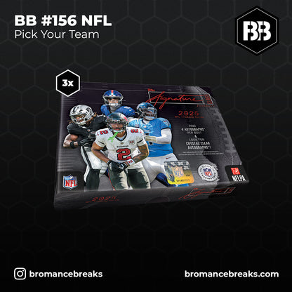 BB Break #156 / Topps Signature Class NFL 3x Jumbo Hobby Box Break (3x Jumbo) / P.Y.T (Pick Your Team)