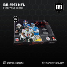 BB Break #161 / Topps Signature Class NFL 6x Hobby Box Break (6x Hobby) / P.Y.T (Pick Your Team)