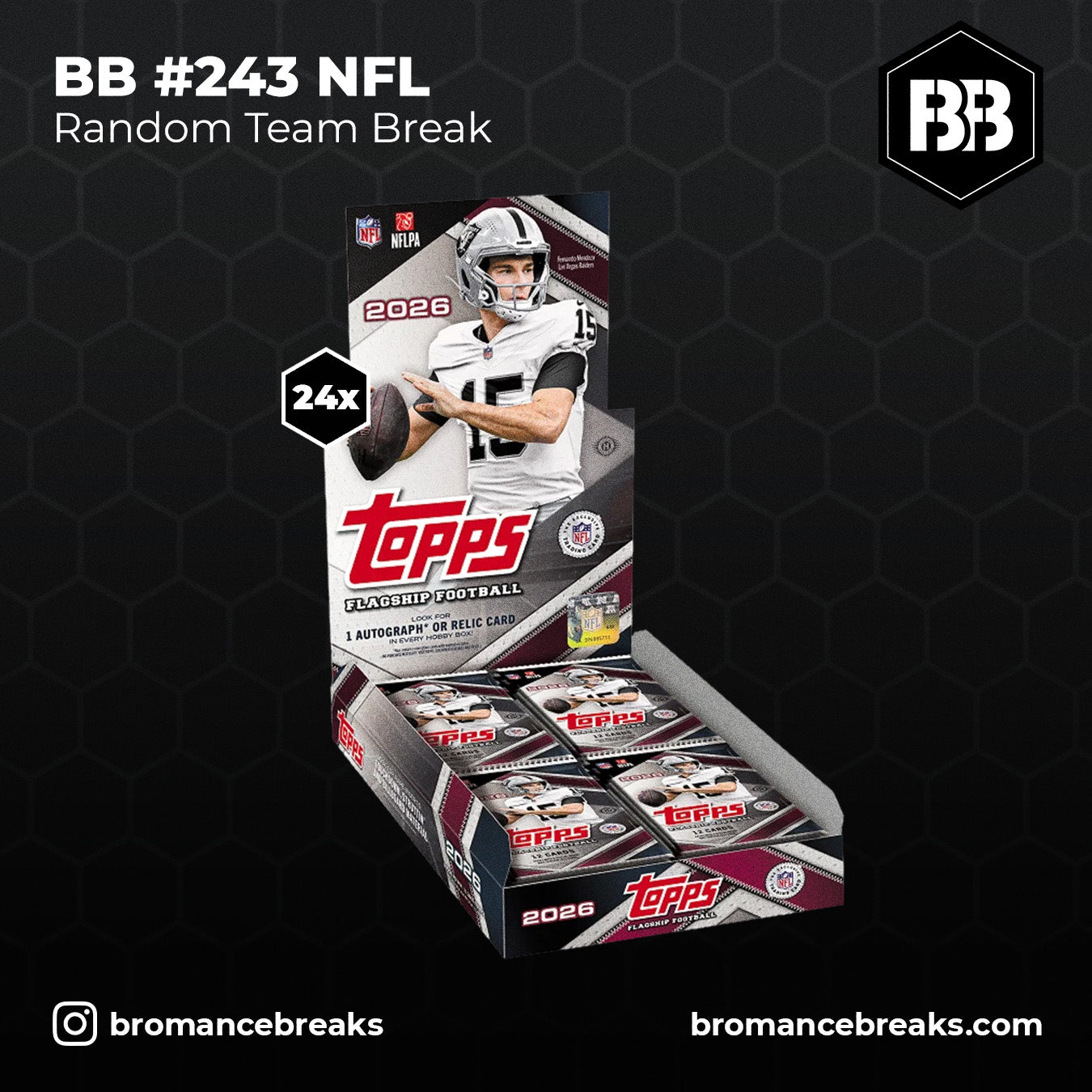 BB Break #243 / 2026 Topps Flagship NFL DUAL Case Hobby Box Break (24x Hobby) / RTB (Random Team Break) (Stream 27.08.26)